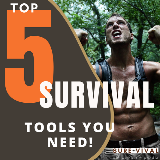 Top 5 Survival Tools You Need To Have - SUREVIVAL